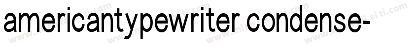 americantypewriter condense字体转换
